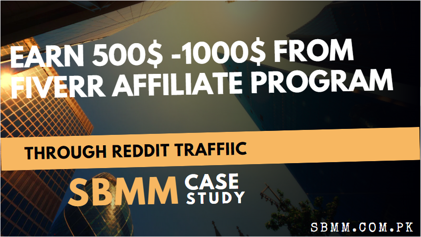 How Can Earn From Fiverr Affiliate Program Through Reddit Traffic