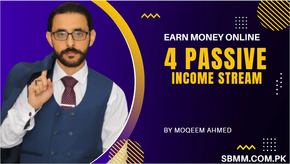 how can earn online 4 passive income stream